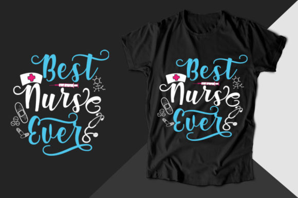Best Nurse Ever T-Shirt: A Design Review