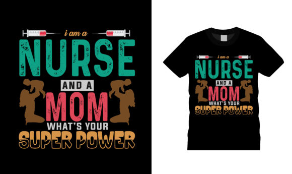 Nurse and Mom T-Shirt Design for Embroidery
