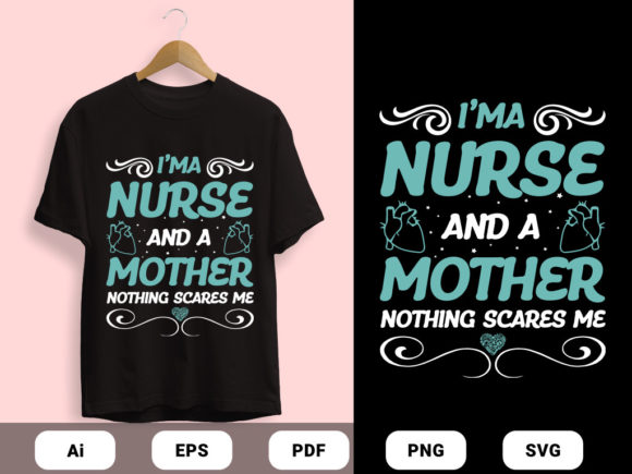 Nurse and Mother T-shirts Embroidery Design