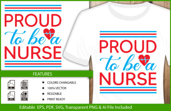Proud to Be Nurse: A Stylish T-Shirt Vector