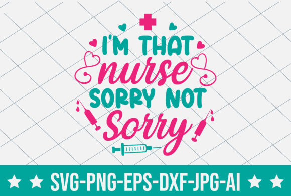 Review: I’m That Nurse Sorry Not Sorry